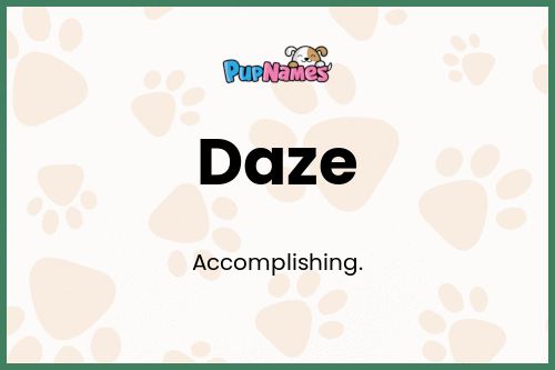 Daze dog name meaning