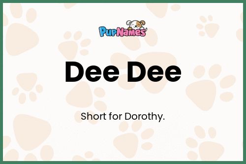 Dee Dee dog name meaning