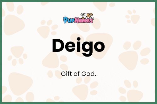 Deigo dog name meaning