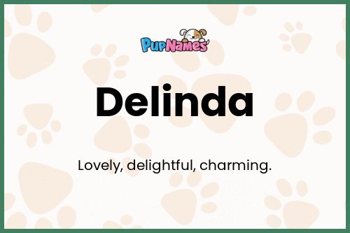 Delinda dog name meaning