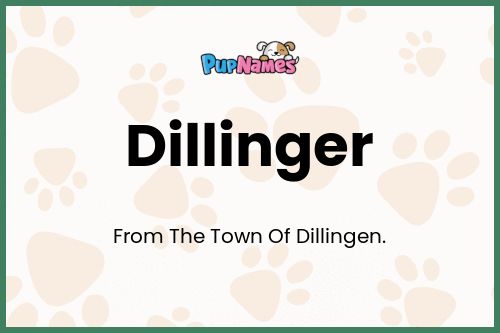 Dillinger dog name meaning