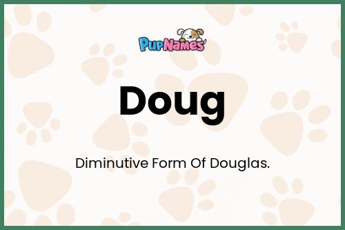 Doug dog name meaning