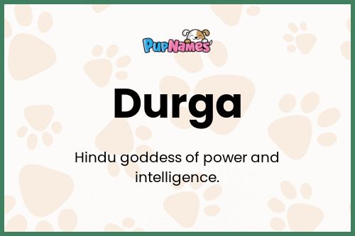 Durga dog name meaning
