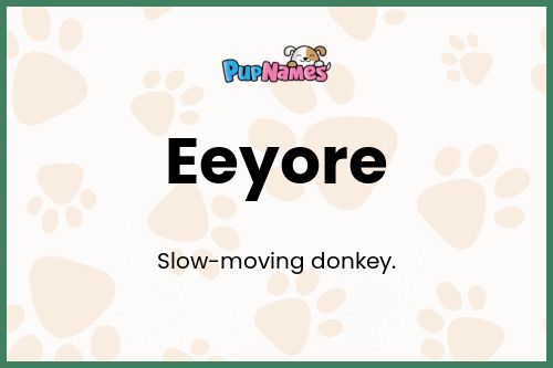 Eeyore dog name meaning