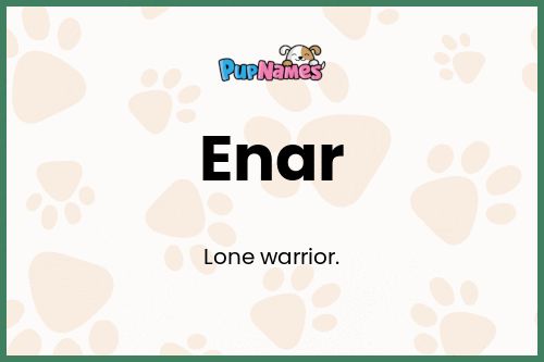 Enar dog name meaning