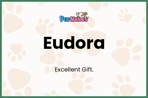 Eudora dog name meaning