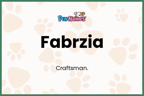 Fabrzia dog name meaning