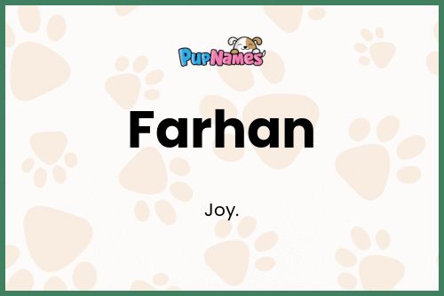 Farhan dog name meaning