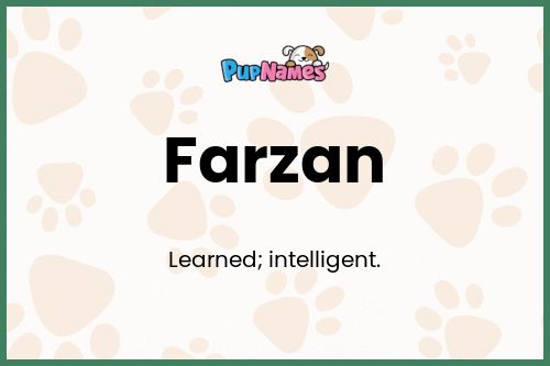 Farzan dog name meaning