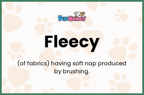 Fleecy dog name meaning