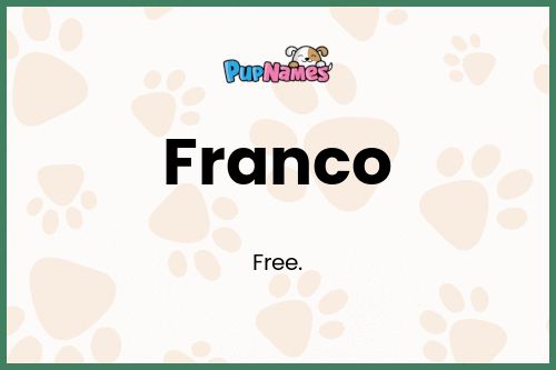 Franco dog name meaning