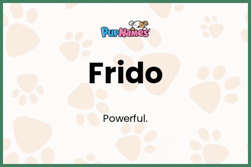 Frido dog name meaning