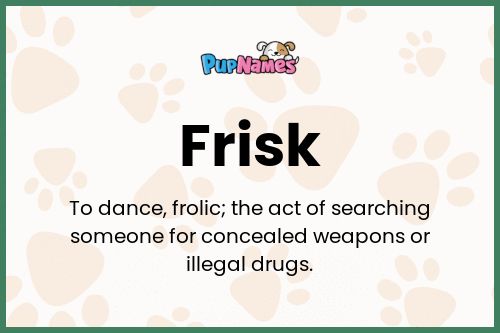 Frisk dog name meaning