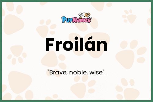 Froilán dog name meaning