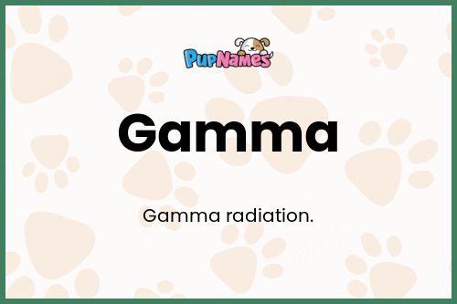 Gamma dog name meaning