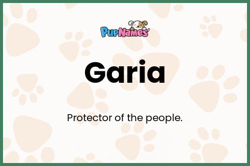 Garia dog name meaning