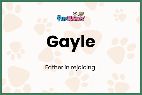 Gayle dog name meaning