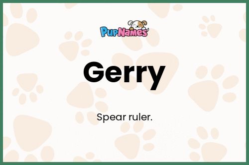 Gerry dog name meaning