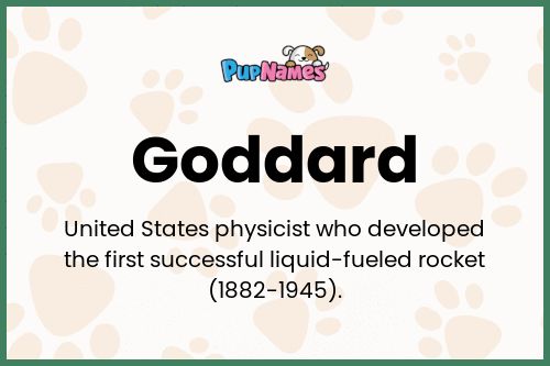 Goddard dog name meaning