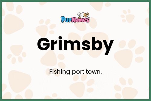 Grimsby dog name meaning