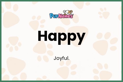 Happy dog name meaning