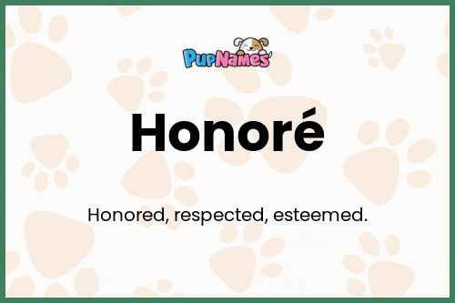 Honoré dog name meaning