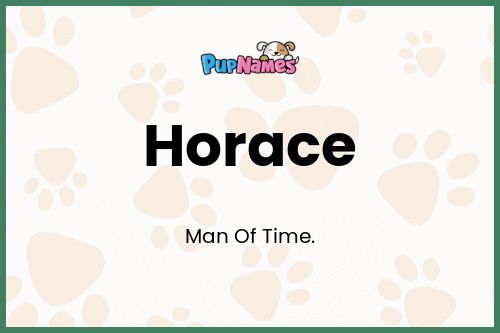 Horace dog name meaning