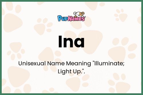 Ina dog name meaning