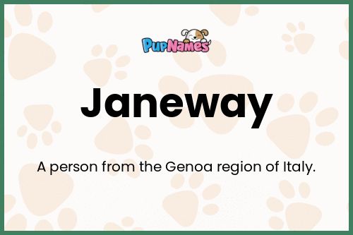 Janeway dog name meaning