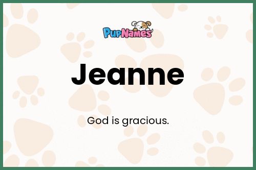 Jeanne dog name meaning