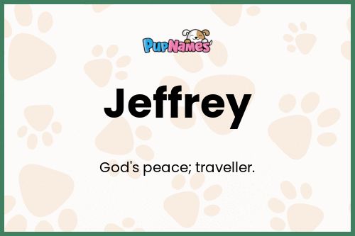 Jeffrey dog name meaning