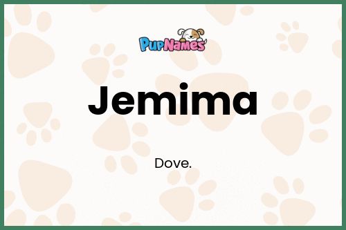 Jemima dog name meaning