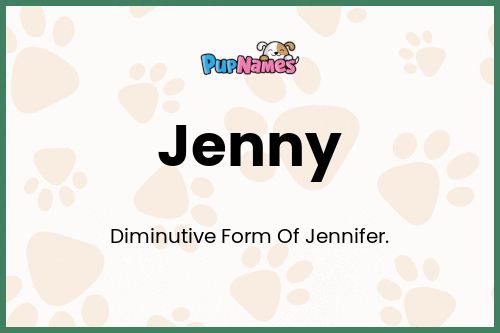 Jenny dog name meaning