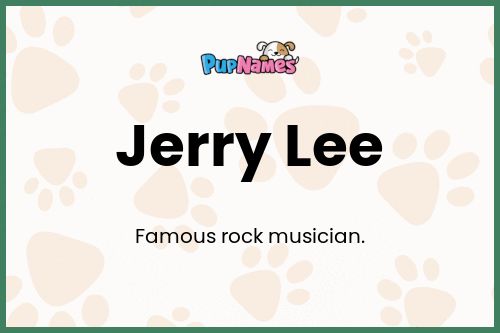 Jerry Lee dog name meaning