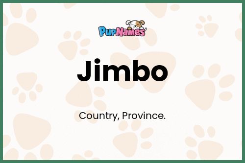 Jimbo dog name meaning