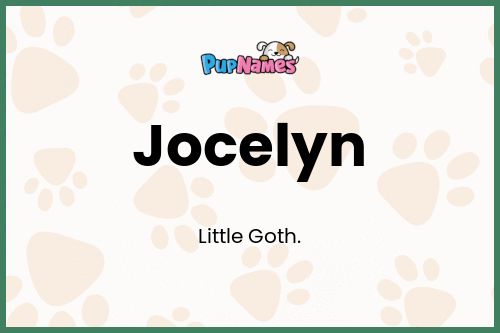 Jocelyn dog name meaning