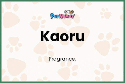 Kaoru dog name meaning