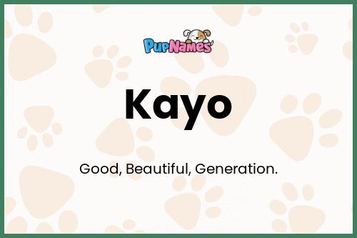 Kayo dog name meaning