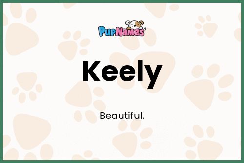 Keely dog name meaning