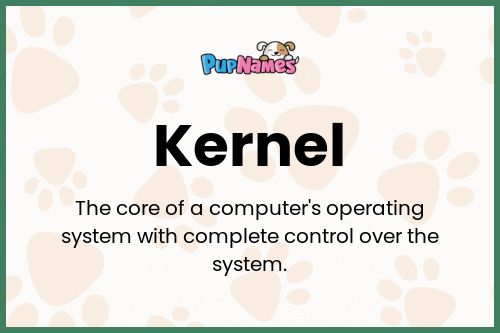 Kernel dog name meaning