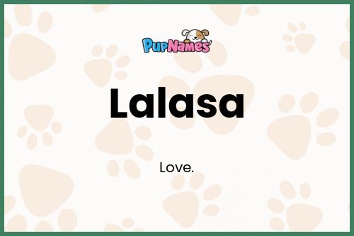 Lalasa dog name meaning