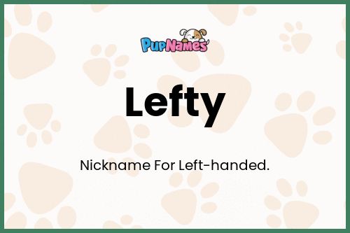 Lefty dog name meaning