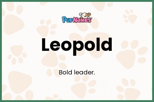 Leopold dog name meaning