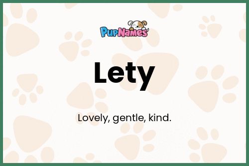 Lety dog name meaning