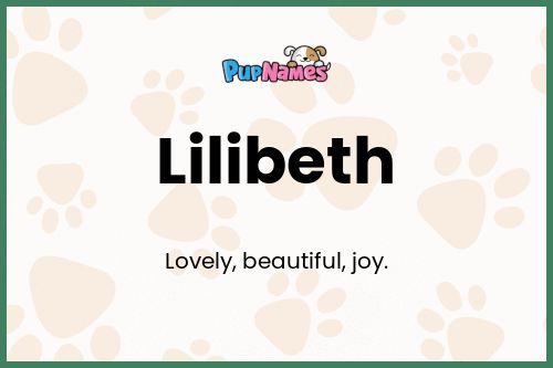 Lilibeth dog name meaning