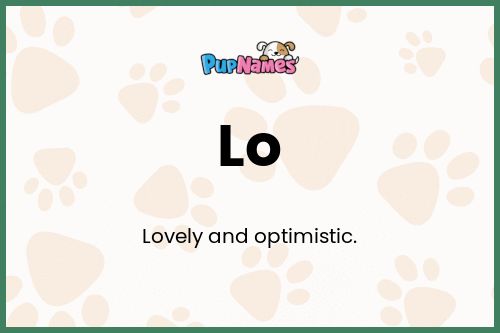 Lo dog name meaning