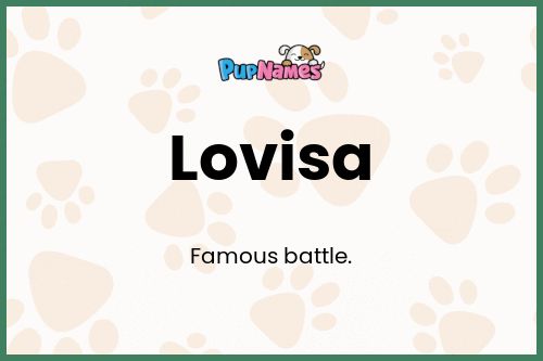 Lovisa dog name meaning