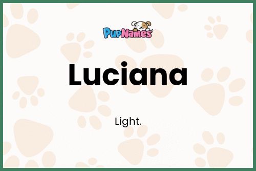 Luciana dog name meaning