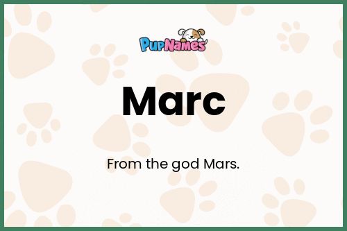 Marc dog name meaning