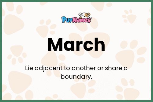 March dog name meaning